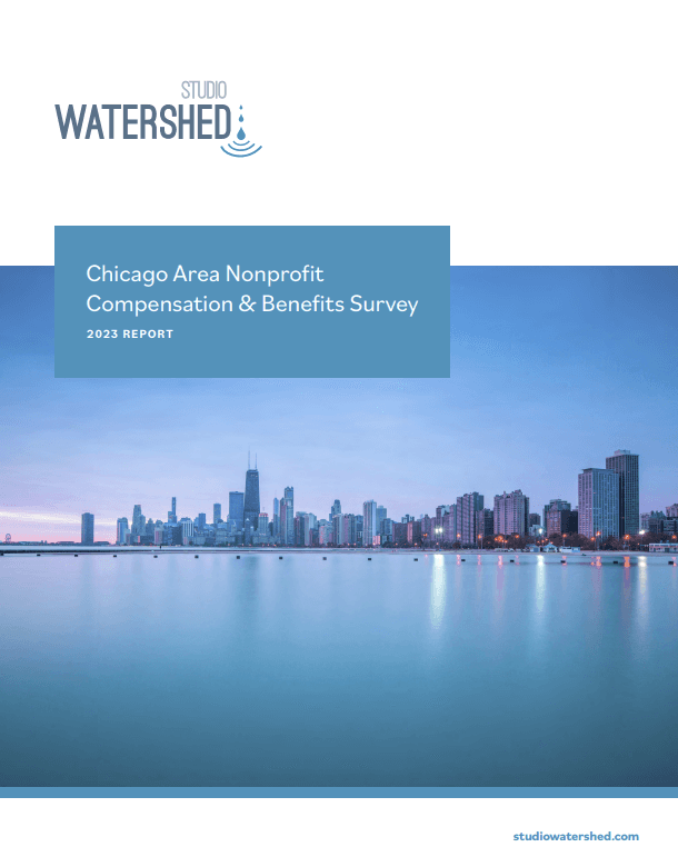 Cover of the Studio Watershed Chicago Area Nonprofit Compensation and Benefits Survey, 2023 Report